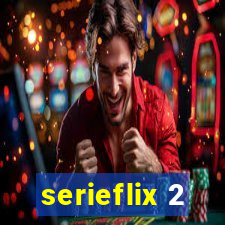 serieflix 2